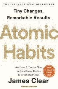 Atomic Habits: Tiny Changes, Remarkable Results by James Clear at Harsh Book Center