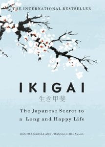 Ikigai: The Japanese Secret to a Long and Happy Life book by Hector Garcia and Francesc Miralles at Harsh Book Center