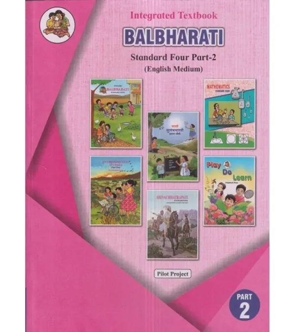 Integrated Textbook Balbharati Std. 4 Part 2 | English Medium | Maharashtra State Board
