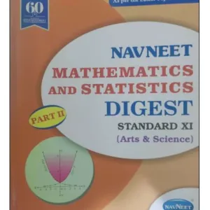 Navneet Mathematics and Statistics Part-2 (Science) Digest Class 11 | Latest Edition | Maharashtra State Board